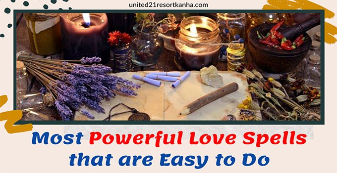 Most Powerful ?? Love Spells That Are Easy To Do (Try NOW!)