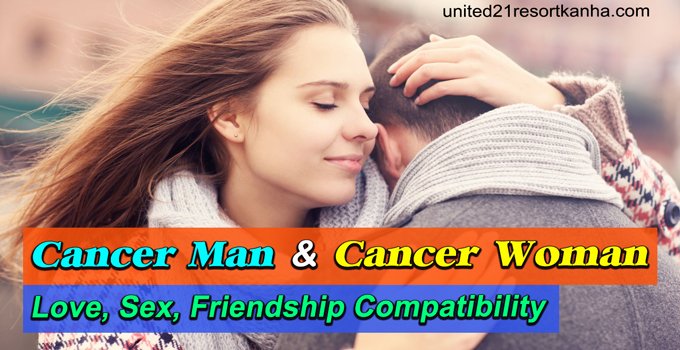 Cancer Man And Cancer Woman Love Sex Relationship Compatibility 2020